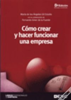 Capa do artigo Cómo Crear Y Hacer Funcionar Una Empresa
