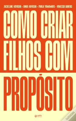 Capa do artigo Como Criar Filhos Com Propósito