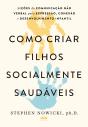 Como Criar Filhos Socialmente Saudáveis - Preview