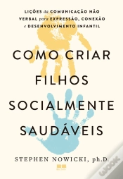 Capa do artigo Como Criar Filhos Socialmente Saudáveis
