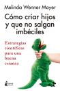 Como Criar Hijos Y Que No Salgan Imbeciles - Preview