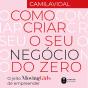 Como Criar O Seu Negócio Do Zero - Preview