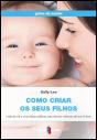 Como Criar os Seus Filhos - Preview