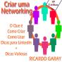 Como Criar Sua Networking - Preview