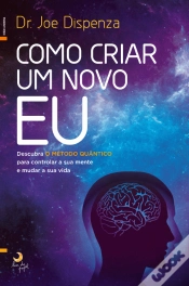 Capa do artigo Como Criar um Novo Eu