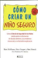 Como Criar Un Niño Seguro