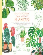 Como Cuidar das Minhas Plantas!