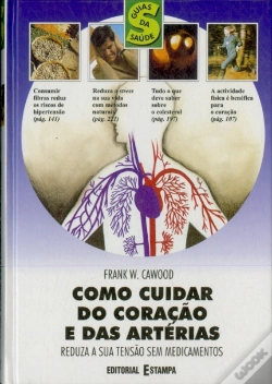 Capa do artigo Como Cuidar do Coração e das Artérias
