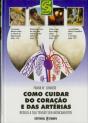 Como Cuidar do Coração e das Artérias - Preview