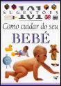 Como Cuidar do seu Bebé - Preview