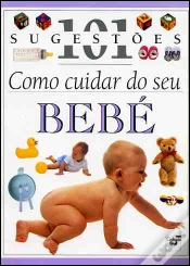 Capa do artigo Como Cuidar do seu Bebé