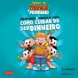 Como Cuidar Do Seu Dinheiro - Dicas Para As Crianças De Thiago Nigro, O Primo Rico, Com A Turma Da Mônica - Preview