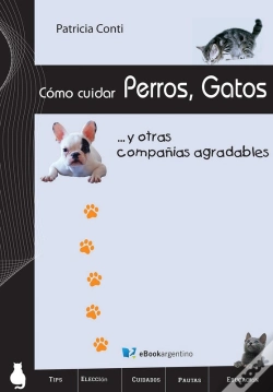 Capa do artigo Cómo Cuidar Perros, Gatos Y Otras Compañías Agradables