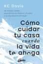 Como Cuidar Tu Casa Cuando La Vida Te Ahoga - Preview