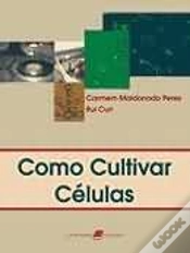 Capa do artigo Como Cultivar Células 