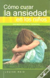 Capa do artigo Como Curar La Ansiedad En Los Niños