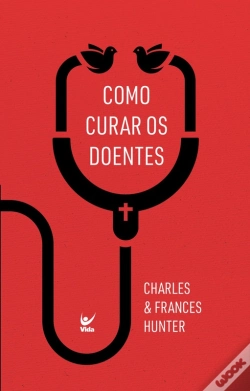 Capa do artigo Como Curar Os Doentes