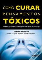 Como Curar Pensamentos Toxicos