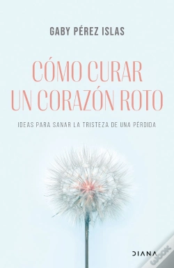 Capa do artigo Como Curar Un Corazon Roto