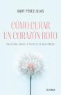 Como Curar Un Corazon Roto - Preview