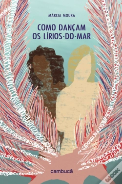 Capa do artigo Como Dançam Os Lírios-Do-Mar