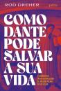 Como Dante Pode Salvar A Sua Vida - Preview