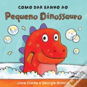 Capa do artigo Como Dar Banho ao Pequeno Dinossauro