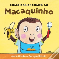 Capa do artigo Como Dar de Comer ao Macaquinho