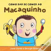 Como Dar de Comer ao Macaquinho