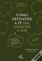 Capa do artigo Como Defender a Fé sem Levantar a Voz