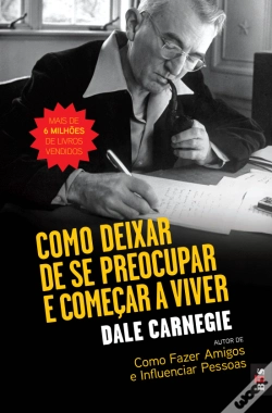 Capa do artigo Como Deixar de Se Preocupar e Começar a Viver