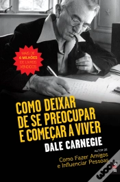 Capa do artigo Como Deixar de Se Preocupar e Começar a Viver