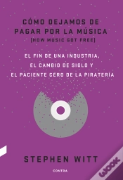 Capa do artigo Cómo Dejamos De Pagar Por La Música