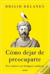Capa do artigo Como Dejar De Preocuparte