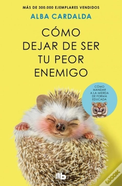 Capa do artigo Como Dejar De Ser Tu Peor Enemigo Edicion Limitada
