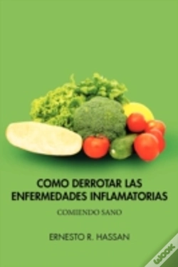 Capa do artigo Como Derrotar Las Enfermedades Inflamatorias