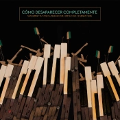Capa do artigo Cómo Desaparecer Completamente - CD