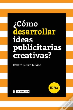 Capa do artigo ¿Cómo Desarrollar Ideas Publicitarias Creativas?