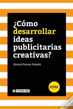 Capa do artigo ¿Cómo Desarrollar Ideas Publicitarias Creativas?