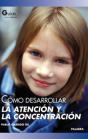 Cómo Desarrollar La Atención Y La Concentración - Preview