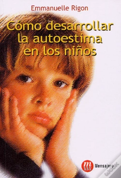 Capa do artigo Como Desarrollar La Autoestima En Los