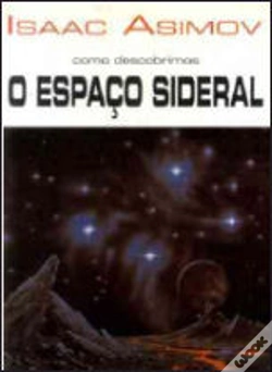 Capa do artigo Como Descobrimos o Espaço Sideral?