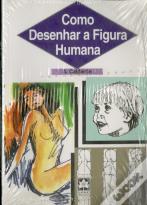 Como Desenhar a Figura Humana