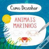 Como Desenhar Animais Marinhos