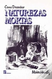 Como Desenhar Naturezas Mortas