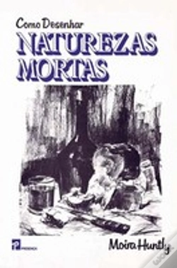 Capa do artigo Como Desenhar Naturezas Mortas