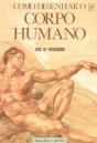 Como Desenhar o Corpo Humano - Preview