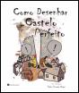 Como Desenhar um Castelo Perfeito - Preview
