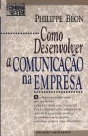 Como Desenvolver a Comunicação na Empresa