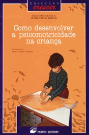 Capa do artigo Como Desenvolver a Psicomotricidade na Criança